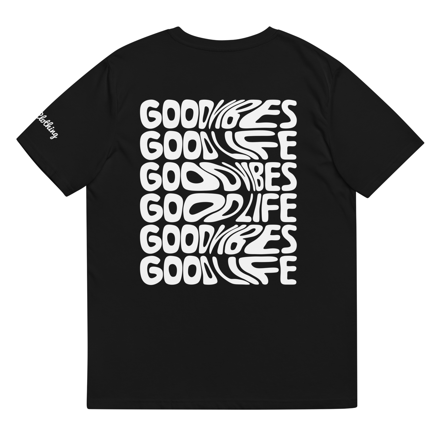 Good Vibes Good Life Bio-Baumwoll-T-Shirt