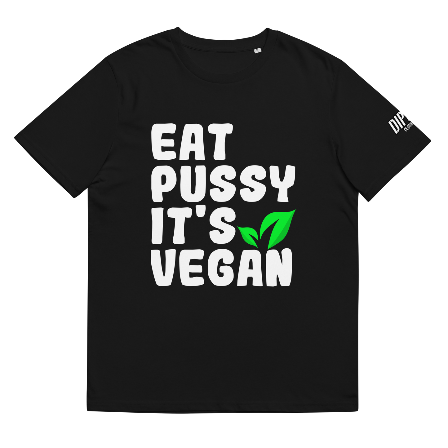 Eat Pus*y It's vegan