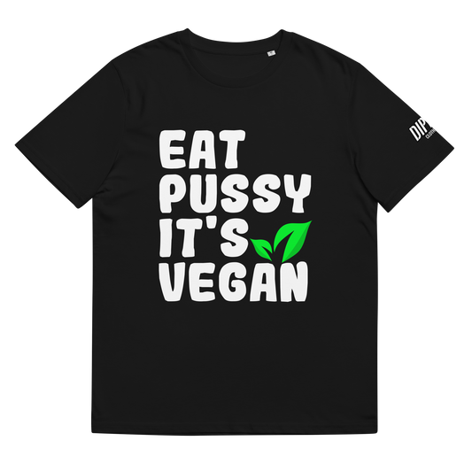 Eat Pus*y It's vegan